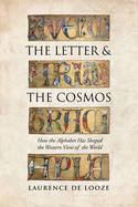 The letter and the Cosmos. 9781442628533