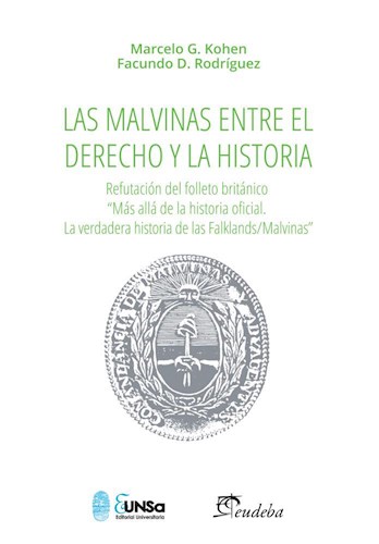 Las Malvinas entre el Derecho y la Historia. 9789502325286