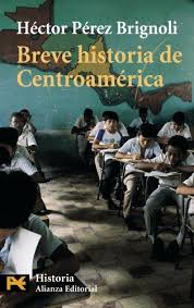 Breve historia de Centroamérica. 9788420634906