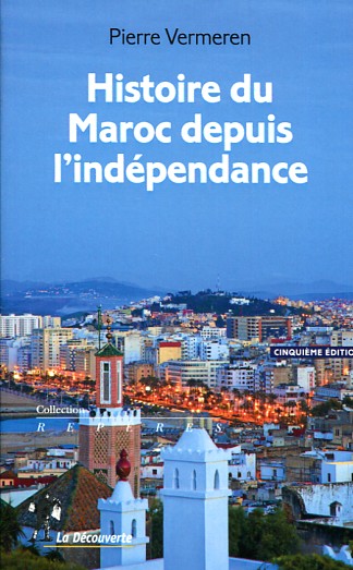 Histoire du Maroc depuis l'indepéndance. 9782707190659