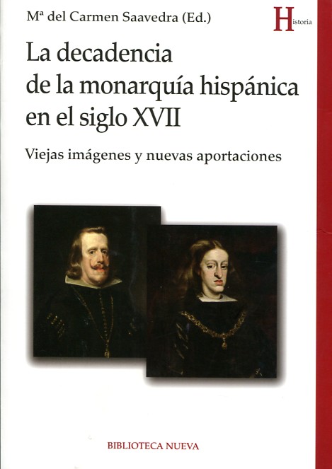 La decadencia de la monarquía hispánica en el siglo XVII