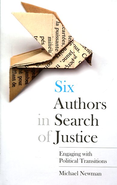 Six authors in search of justice. 9781849046329