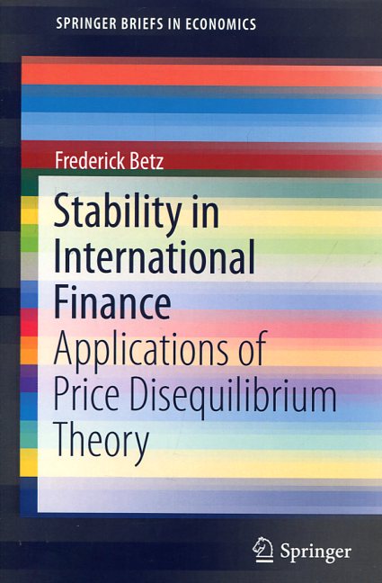 Stability in international finance. 9783319267586