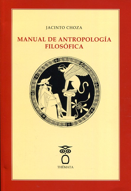 Manual de antropología filosófica. 9788494345470