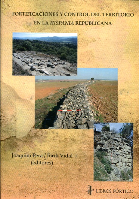 Fortificaciones y control del territorio en la hispania republicana