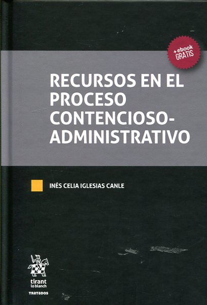 Recursos en el proceso contencioso-administrativo. 9788491431268