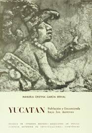 Población y encomienda en Yucatán bajo los Austrias