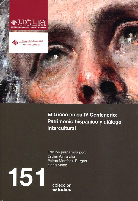 El Greco en su IV centenaraio. 9788490441770