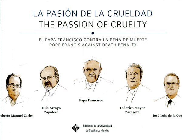 La pasión de la crueldad = The passion of cruelty