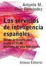Los servicios de inteligencia españoles. 9788420676968