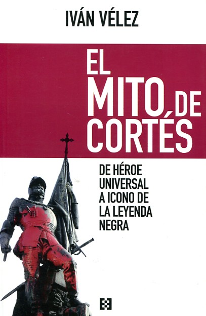 El mito de Cortés