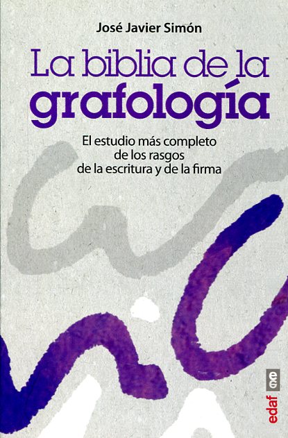 La biblia de la grafología. 9788441435575