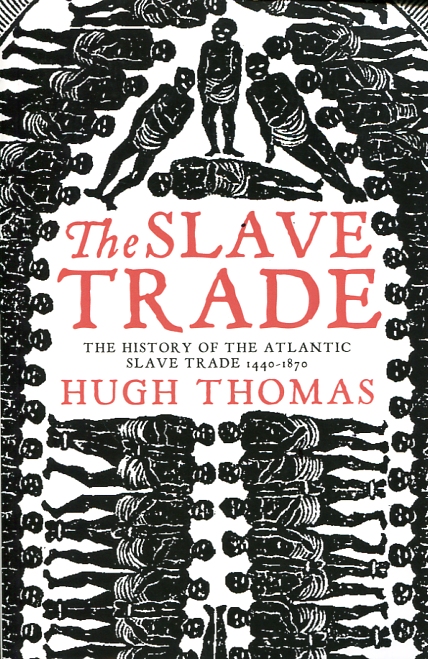 The slave trade. 9780753820568