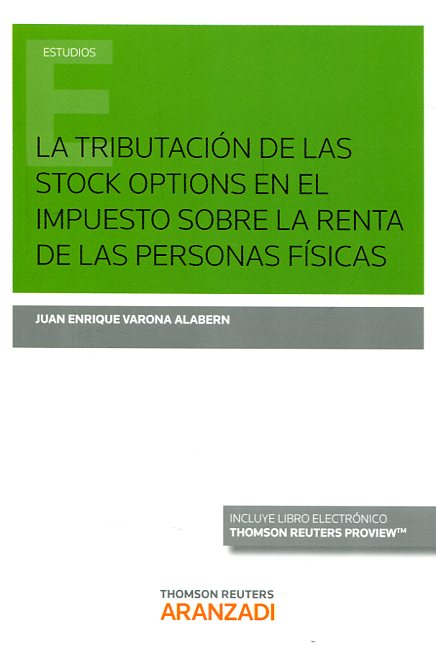 La tributación de las stock options en el impuesto sobre la renta de las personas físicas. 9788491520849