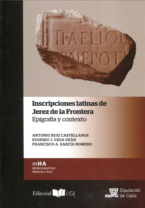 Inscripciones latinas de Jeréz de la Frontera. 9788498285819