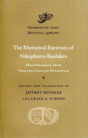 The rhetorical exercises of Nikephoros Basilakes. 9780674660243