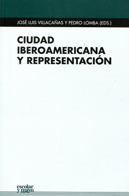Ciudad iberoamericana y representación