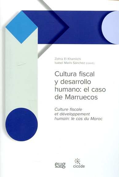 Cultura fiscal y desarrollo humano = Culture fiscale et développement humain. 9788433859839