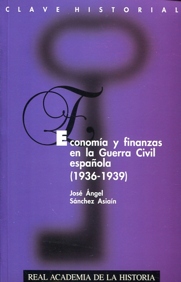 Economía y finanzas en la Guerra Civil española . 9788489512382