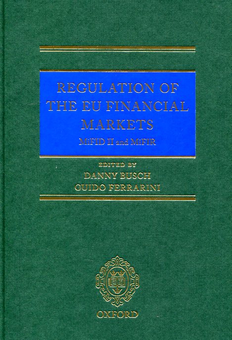 Regulation of the EU financial markets