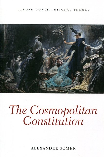 The cosmopolitan constitution. 9780198797944