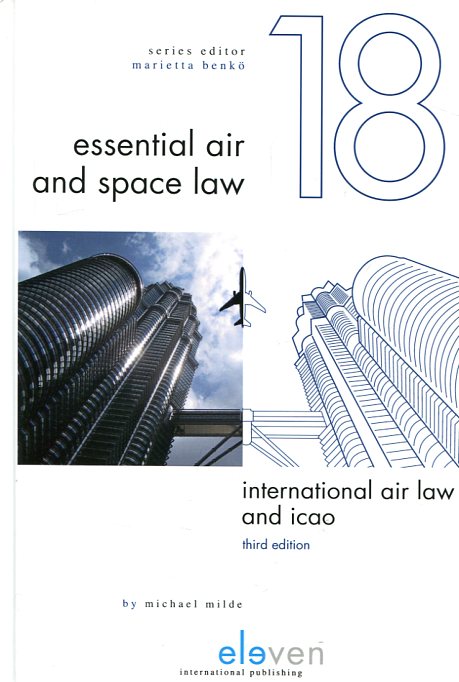 International air Law and ICAO. 9789462366190