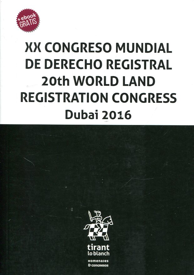 XX Congreso mundial de Derecho registral = 20th World land registration congress. 9788491436171