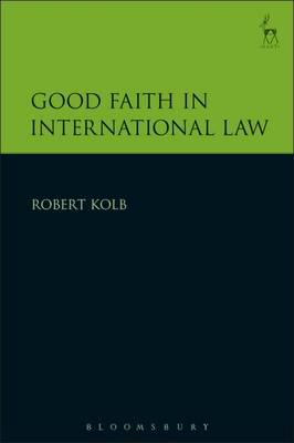 Good faith in international Law. 9781509914098