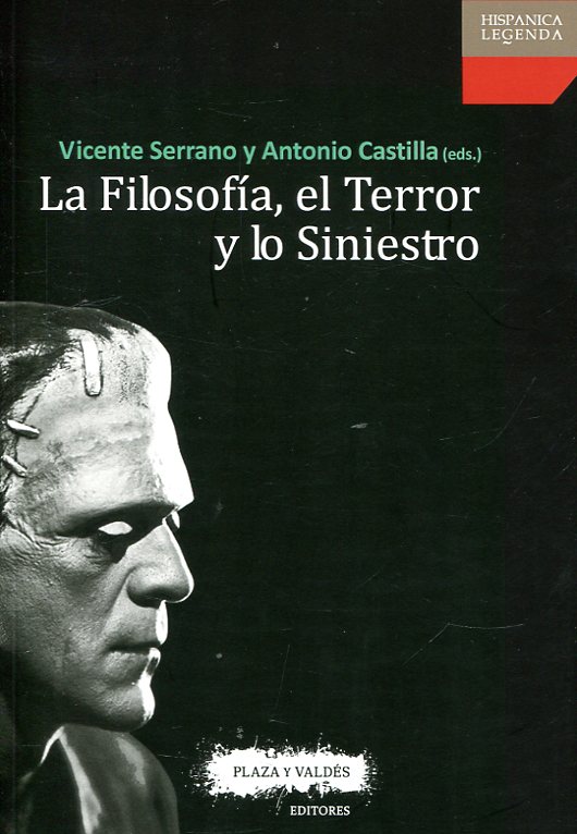 La Filosofía, el terror y lo siniestro. 9788417121051