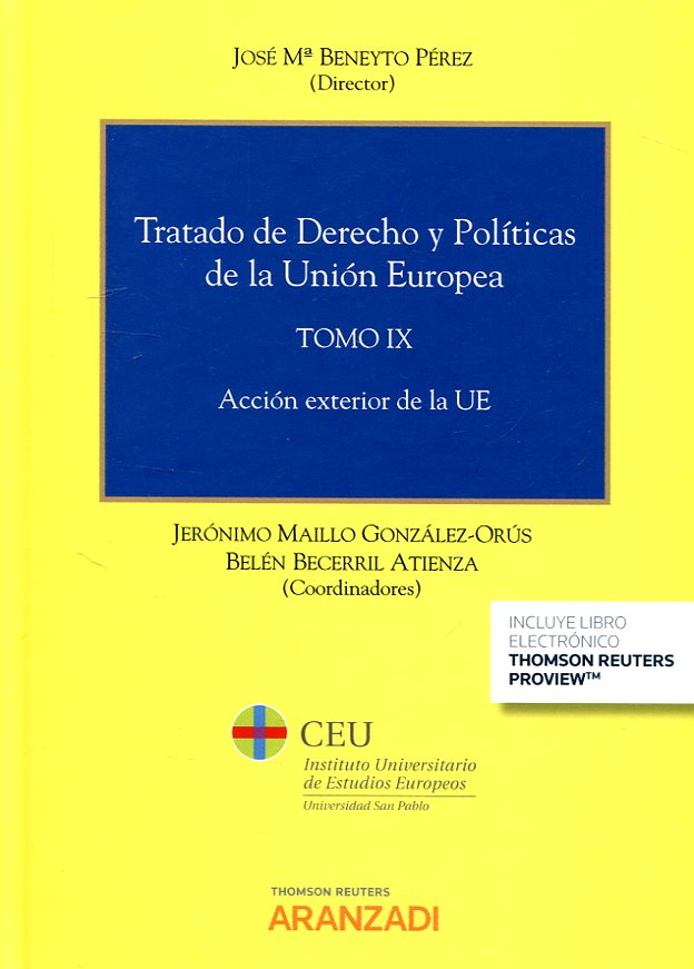 Tratado de Derecho y políticas de la Unión Europea. 9788491525424