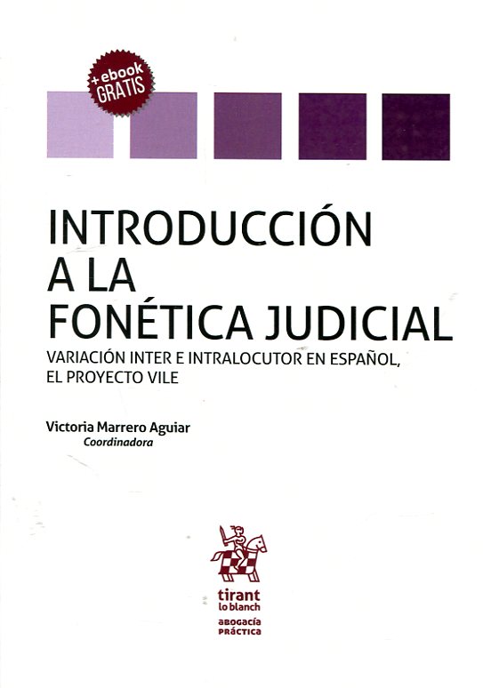 Introducción a la fonética judicial. 9788491193999