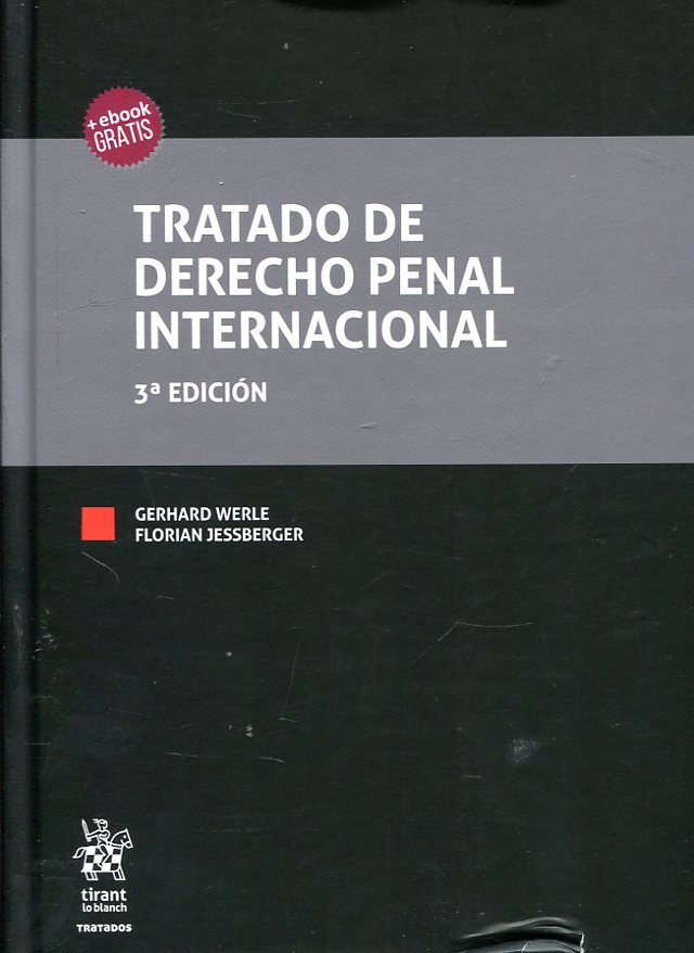Tratado de Derecho penal internacional. 9788491690139