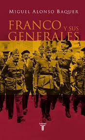 Franco y sus generales. 9788430605323