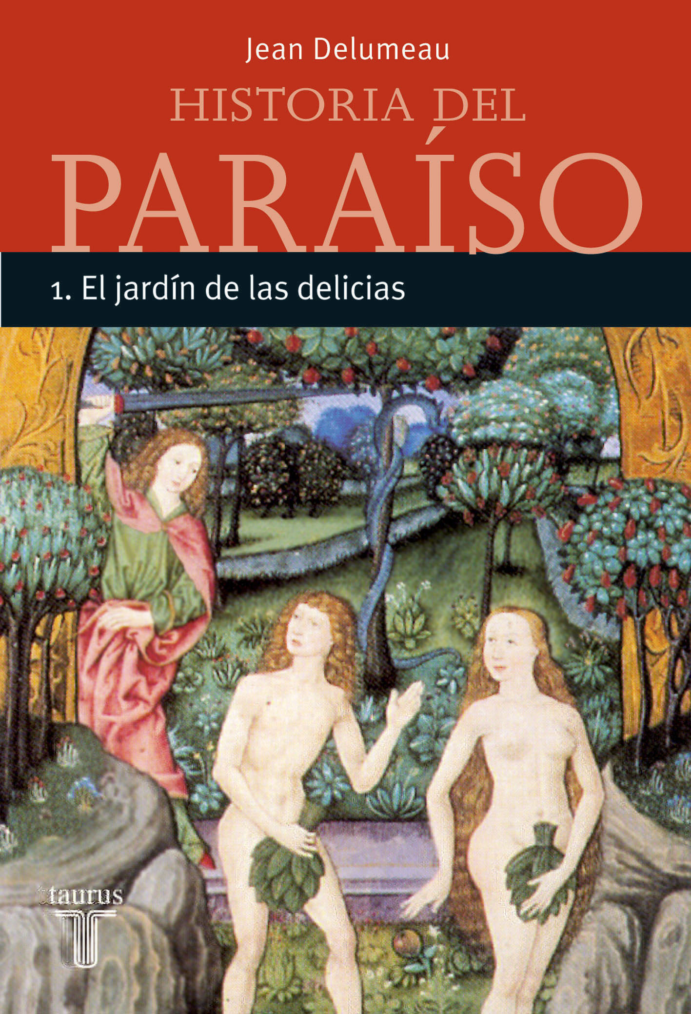 Historia del Paraíso. 9788430605378