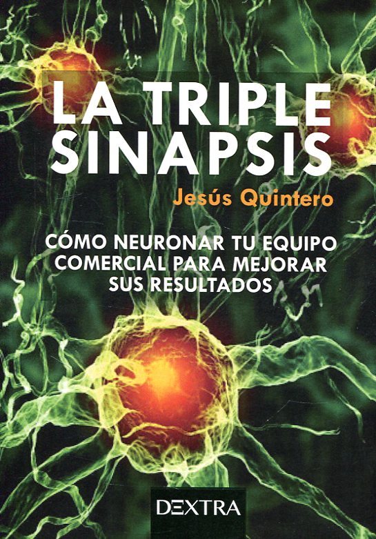 La triple sinapsis. 9788416898398