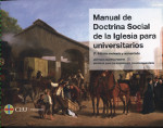 Manual de doctrina social de la Iglesia para universitarios. 9788416477401