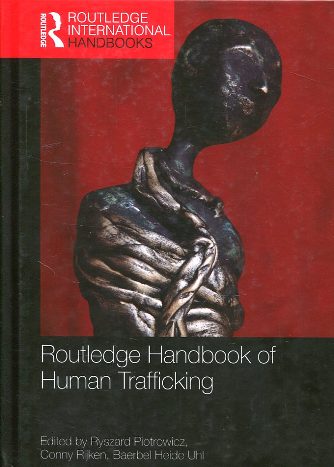 Routledge handbook of human trafficking. 9781138892064