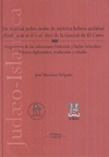 Un manual judeo-árabe de métrica hebrea andalusí (Kitab 'arud al-si 'r al-'ibri) de la Genizah de El Cairo