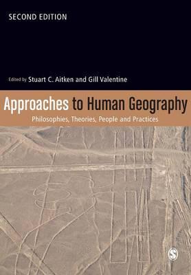 Approaches to human geography. 9781446276020