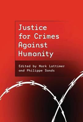 Justice for crimes against humanity. 9781841135687