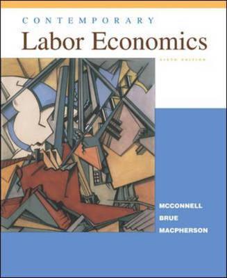 Contemporary labor economics. 9780071151085