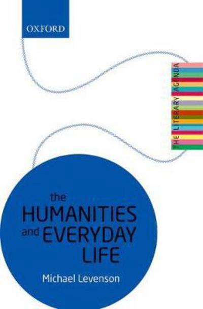 The humanities and everyday life. 9780198808299