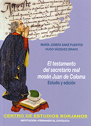 El testamento del secretario real mosén Juan de Coloma. 9788499114521