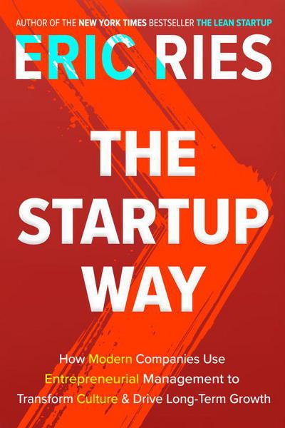 The startup way. 9781101903209