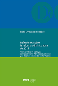 Reflexiones sobre la reforma administrativa de 2015. 9788491234289