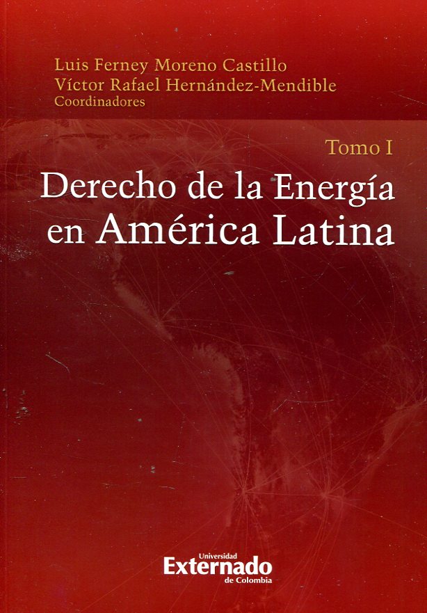Derecho de la energía en América Latina. 9789587727197