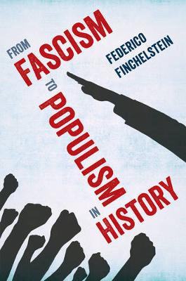 From fascism to populism in History. 9780520295193
