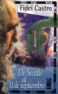 De Seattle al 11 de septiembre