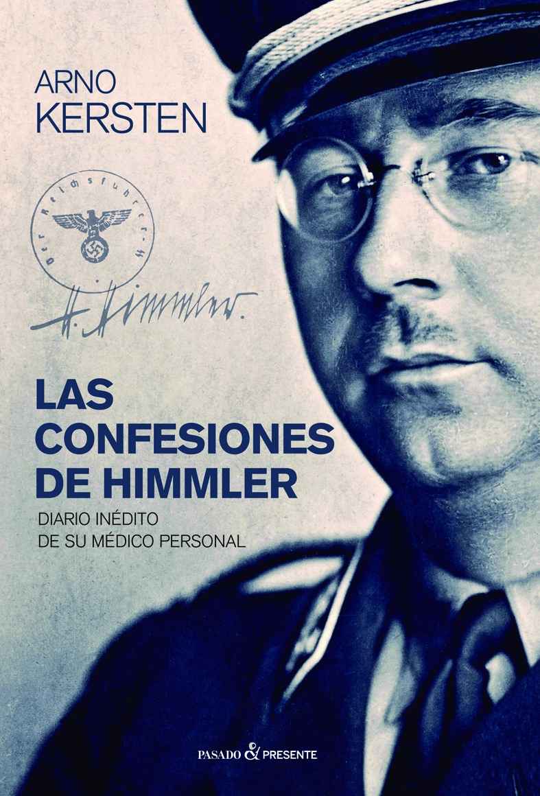 Las confesiones de Himmler. 9788494733390