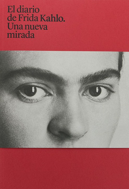 El diario de Frida Kahlo. 9786079767808